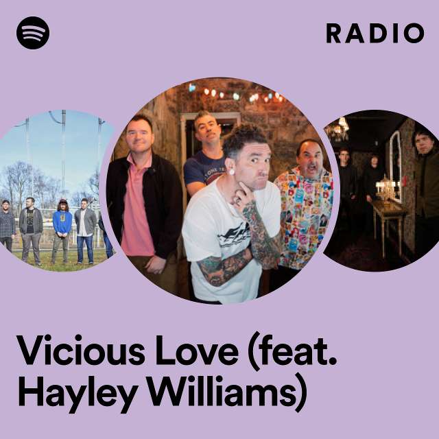 Vicious Love (feat. Hayley Williams) Radio