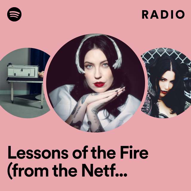 Lessons of the Fire (from the Netflix Series "Devil In Ohio") Radio