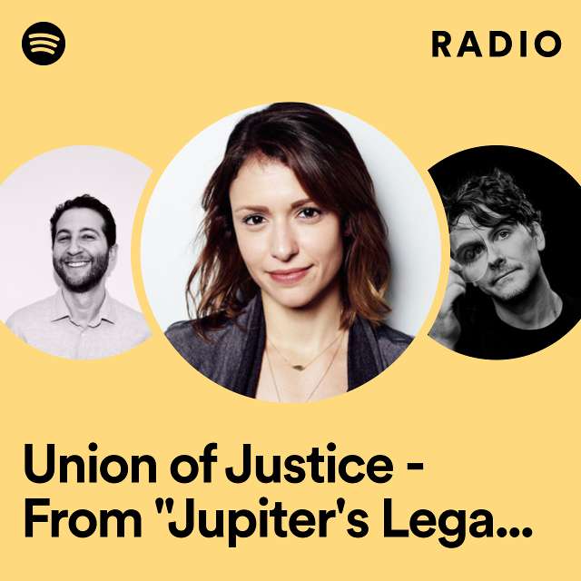 Union of Justice - From "Jupiter's Legacy" Soundtrack Radio