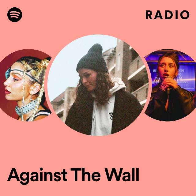 Against The Wall Radio