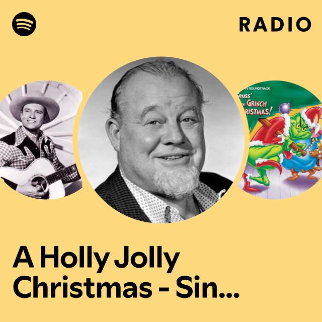 A Holly Jolly Christmas Single Version Radio Playlist By Spotify Spotify