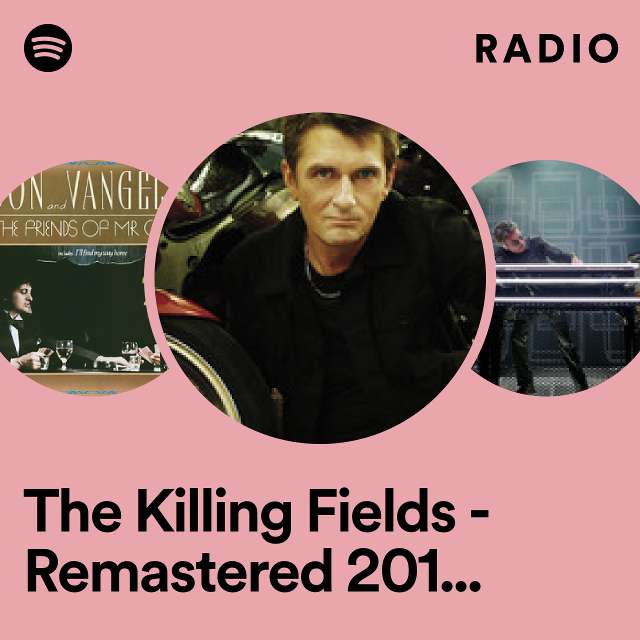 The Killing Fields - Remastered 2015 / The 1984 Suite Version Radio