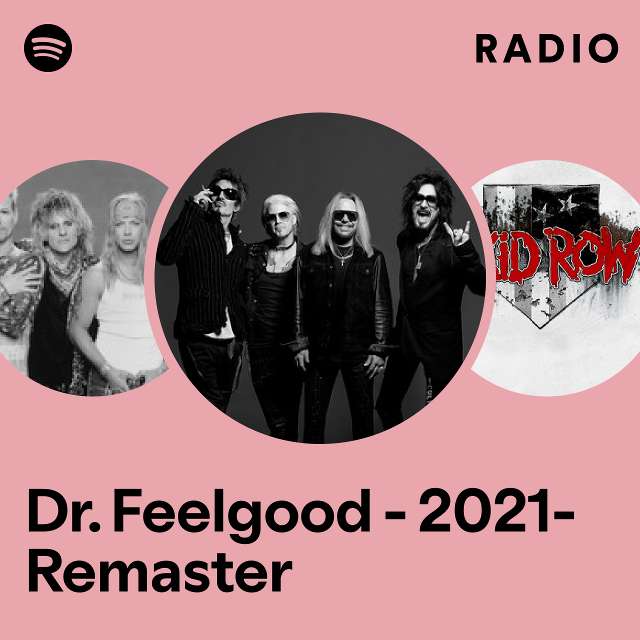 Dr Feelgood 2021 Remaster Radio Playlist By Spotify Spotify