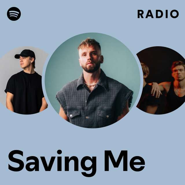 Saving Me Radio