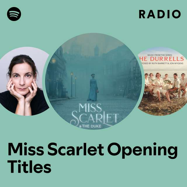 Miss Scarlet Opening Titles Radio