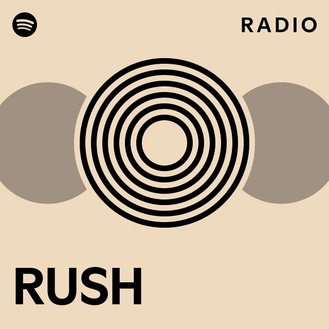RUSH Radio - playlist by Spotify | Spotify