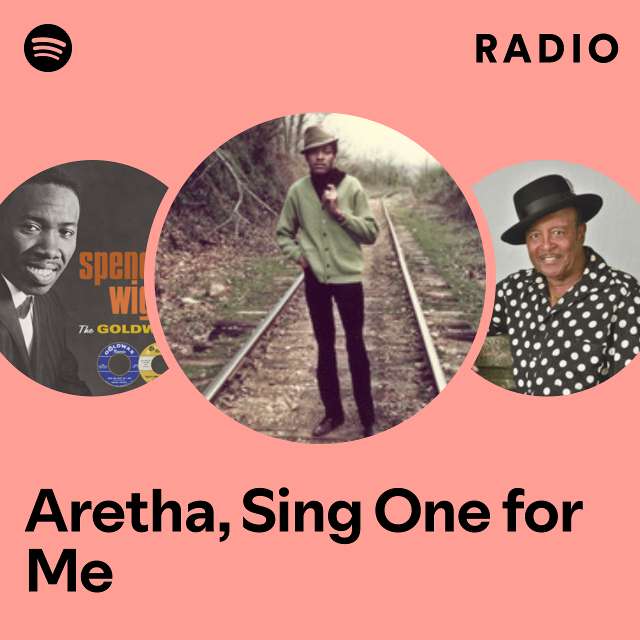 Aretha, Sing One for Me Radio