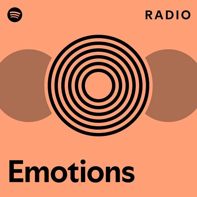 Emotions Radio - playlist by Spotify | Spotify