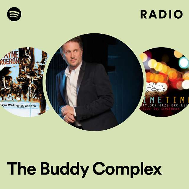 The Buddy Complex Radio