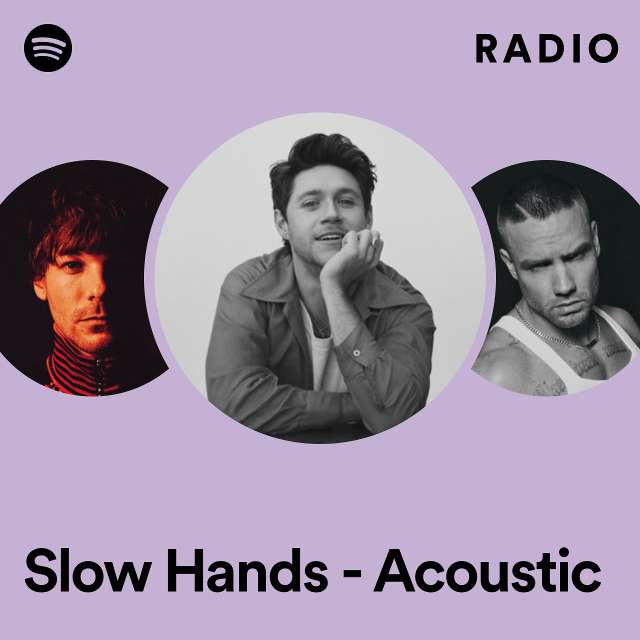 Slow Hands - Acoustic Radio