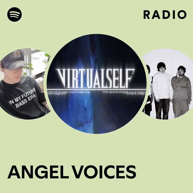 ANGEL VOICES Radio Playlist By Spotify Spotify