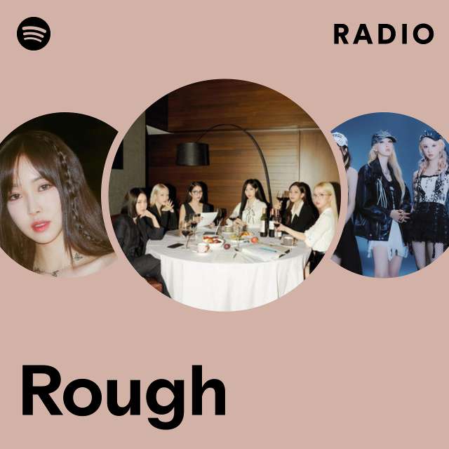 Rough Radio