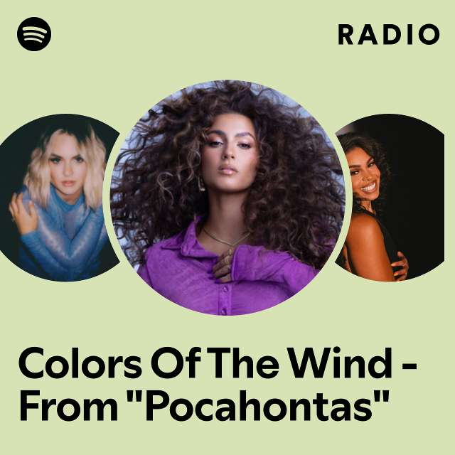 Colors Of The Wind - From "Pocahontas" Radio