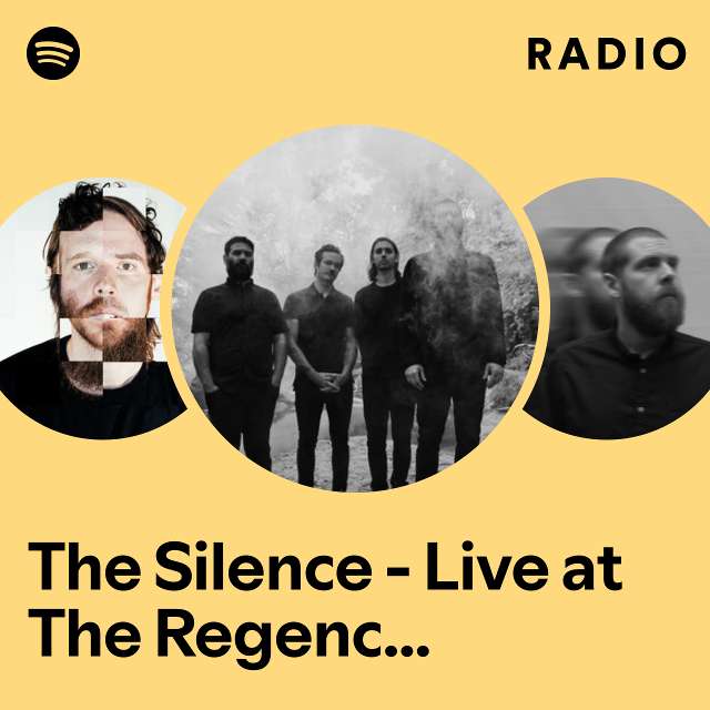 The Silence - Live at The Regency Ballroom San Francisco Radio