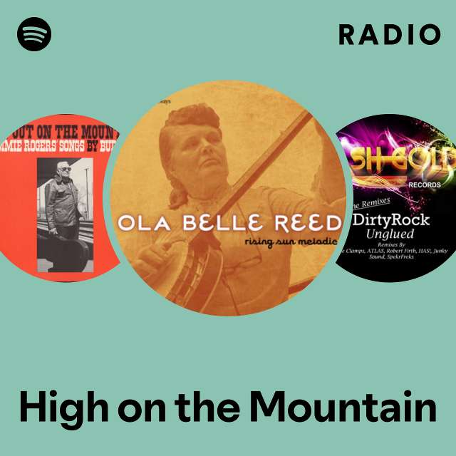 High on the Mountain Radio