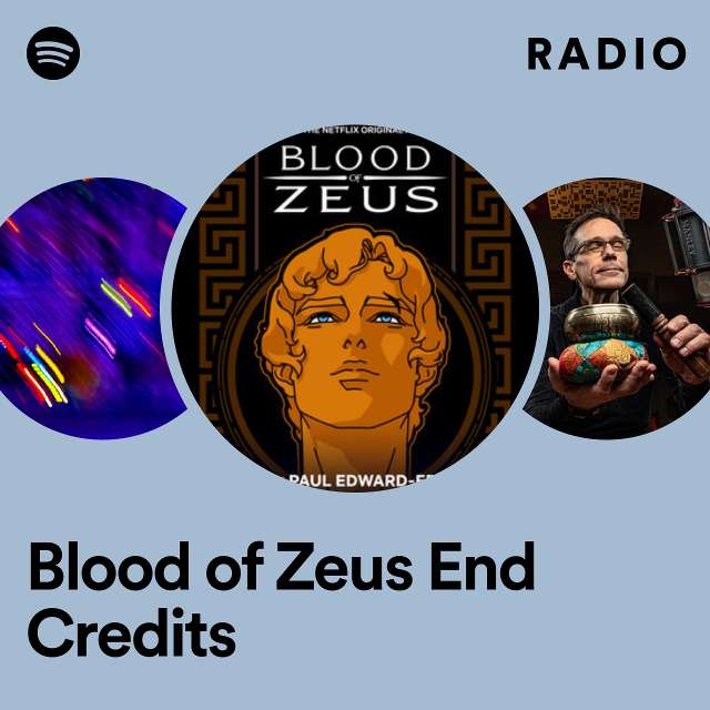 Blood of Zeus End Credits Radio