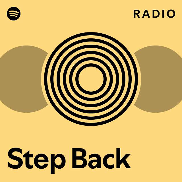 Step Back Radio - playlist by Spotify | Spotify
