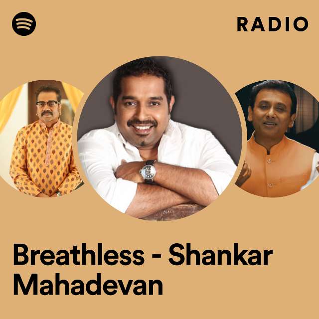 Breathless - Shankar Mahadevan Radio