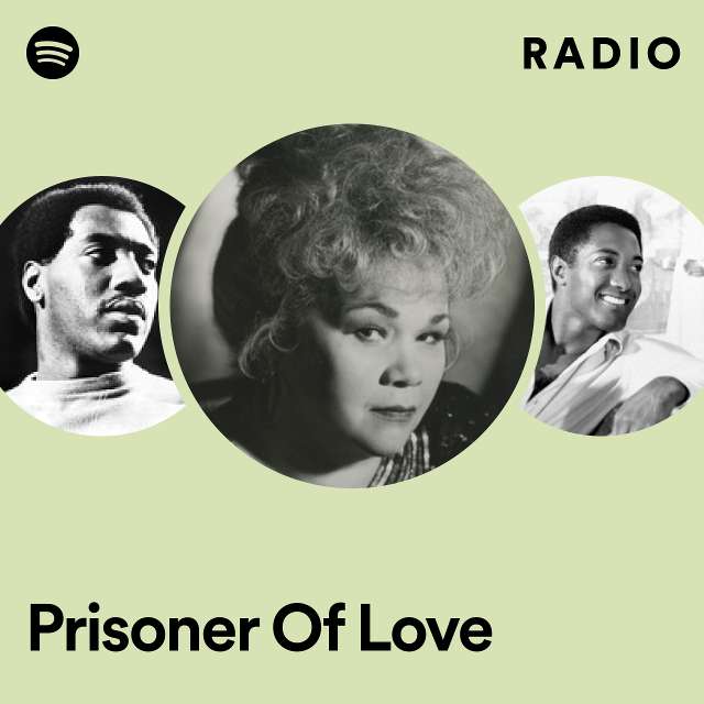 Prisoner Of Love Radio