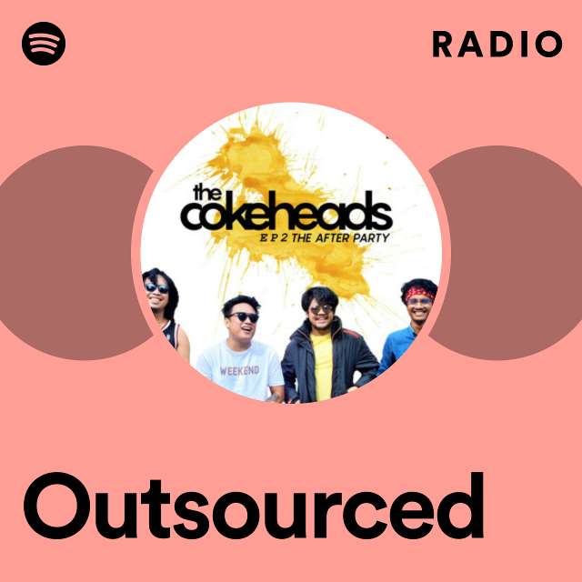 Outsourced Radio