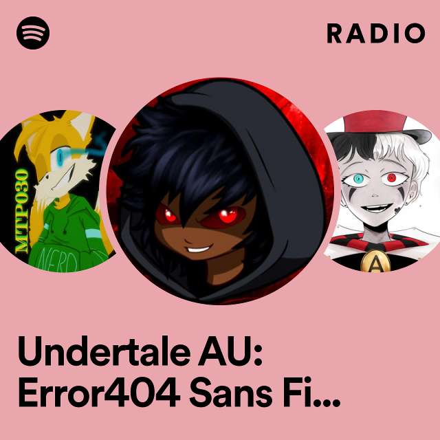 Undertale AU: Error404 Sans Fight Theme (Coded Strike) Radio