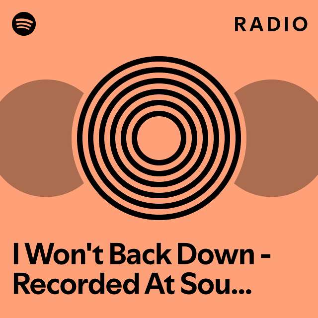 I Won't Back Down - Recorded At Sound Stage Studios Nashville Radio ...