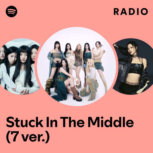 Stuck In The Middle (7 ver.) Radio