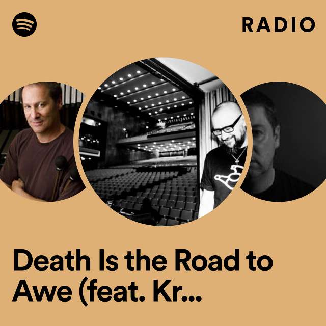 Death Is the Road to Awe (feat. Kronos Quartet) Radio