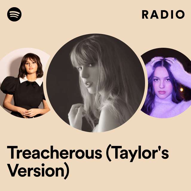 Treacherous (Taylor's Version) Radio