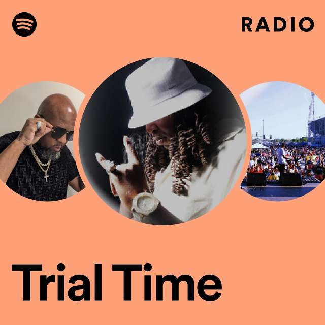 Trial Time Radio