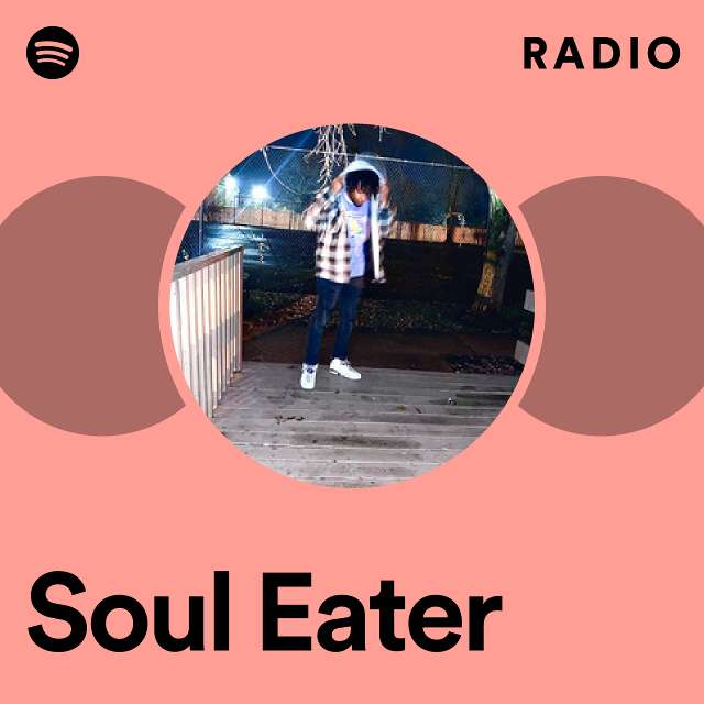 Soul Eater Radio