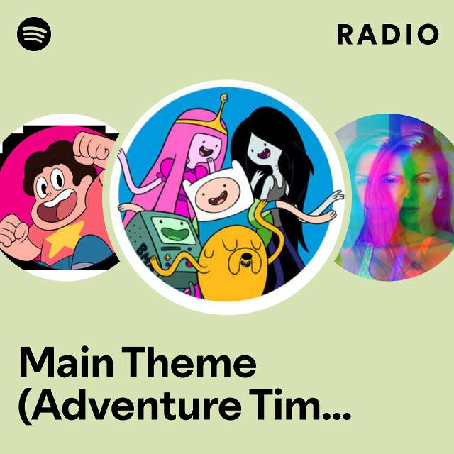 Main Theme (Adventure Time: Fionna and Cake) Radio