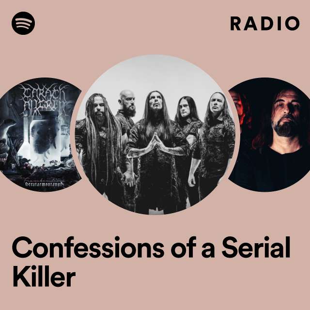 Confessions of a Serial Killer Radio