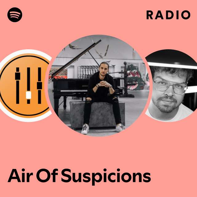 Air Of Suspicions Radio