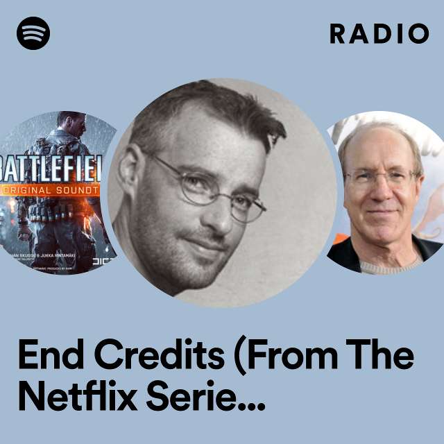 End Credits (From The Netflix Series "Anatomy Of A Scandal") Radio