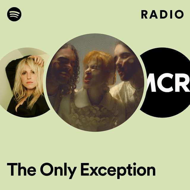 The Only Exception Radio