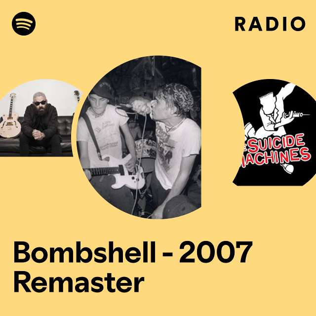 Bombshell - 2007 Remaster Radio
