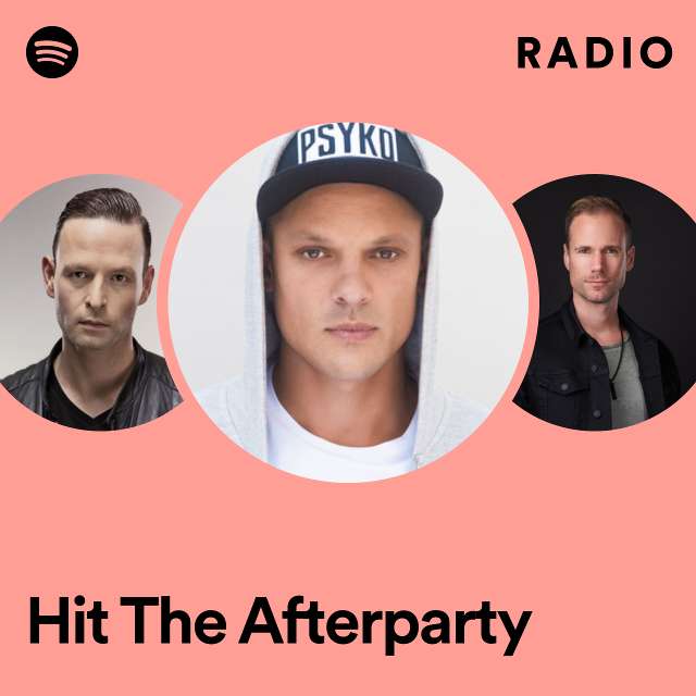 Hit The Afterparty Radio