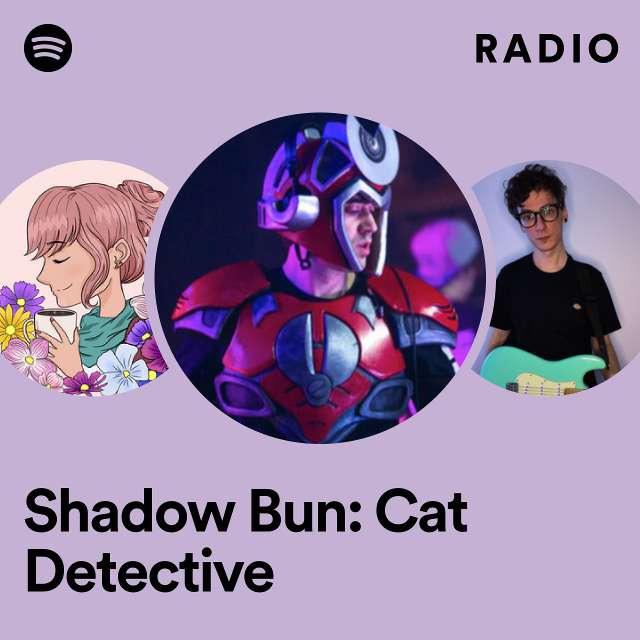 Shadow Bun: Cat Detective Radio