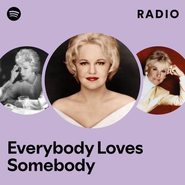 Everybody Loves Somebody Radio