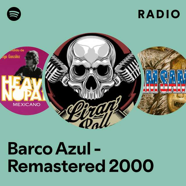 Barco Azul - Remastered 2000 Radio