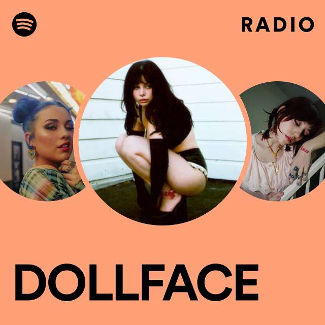 DOLLFACE Radio