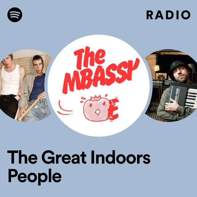 The Great Indoors People Radio