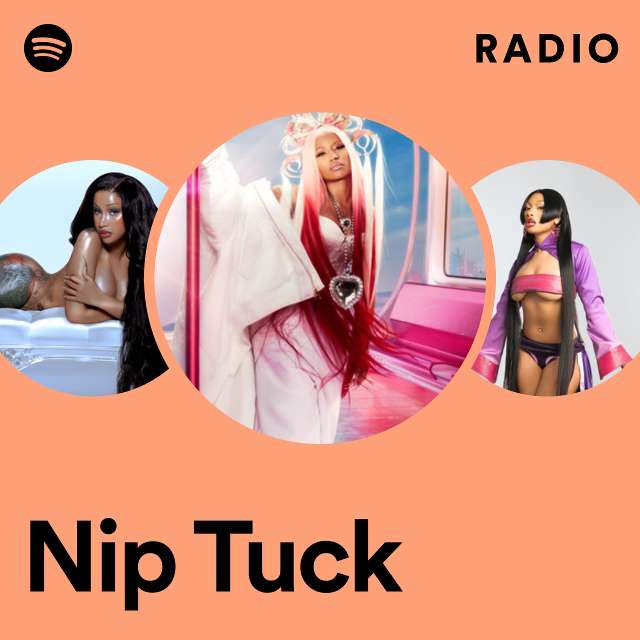 Nip Tuck Radio