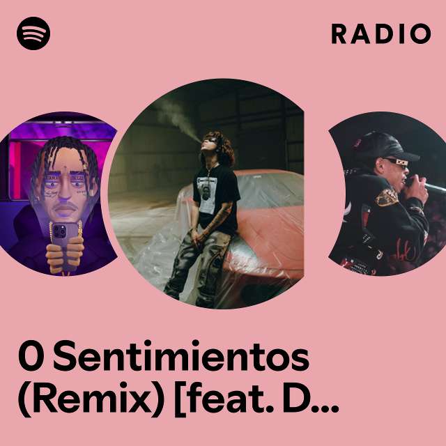0 Sentimientos (Remix) [feat. Baby Rasta, Noriel, Darkiel, Messiah & Lyan] Radio