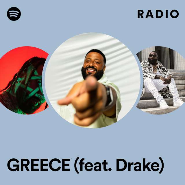 GREECE (feat. Drake) Radio