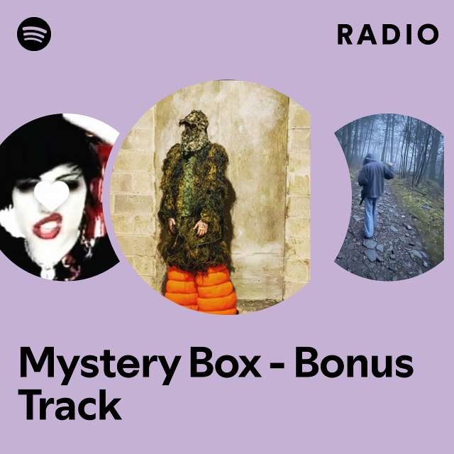 Mystery Box - Bonus Track Radio