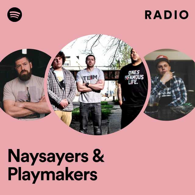 Naysayers & Playmakers Radio