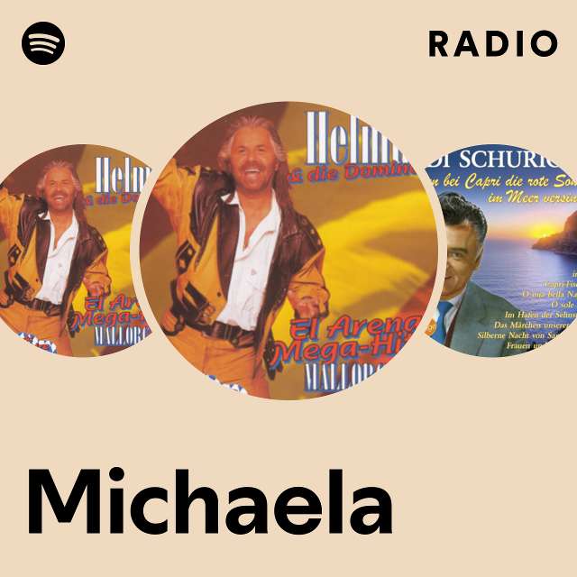 Michaela Radio Playlist By Spotify Spotify