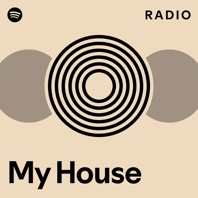 My House Radio - playlist by Spotify | Spotify